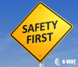 Safety First - K-Vent Ltd
